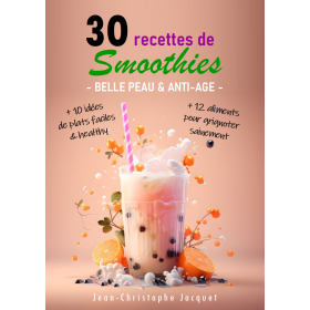 30 smoothies "belle peau & anti-âge"